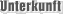 Unterkunft